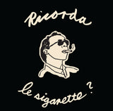 Remember Cigarettes?